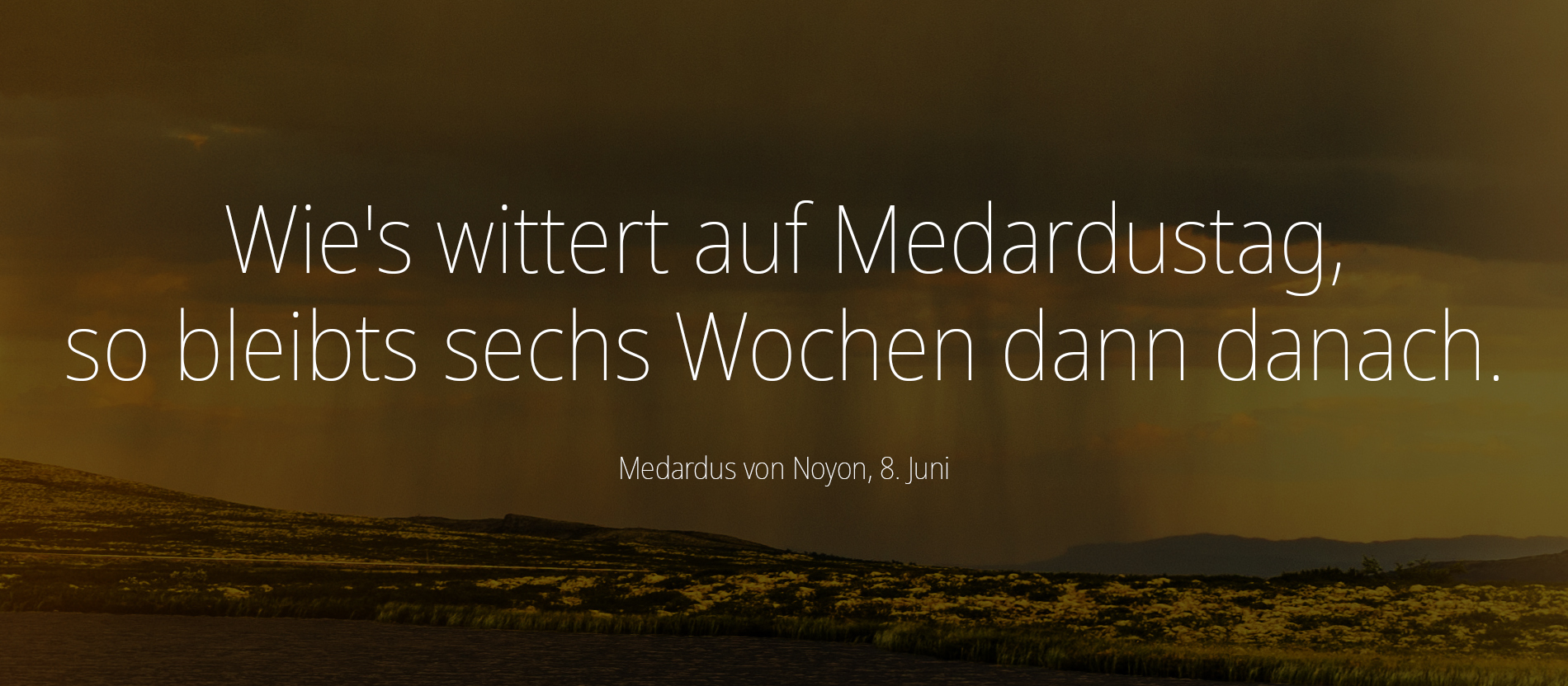 Medardus Bauernregeln