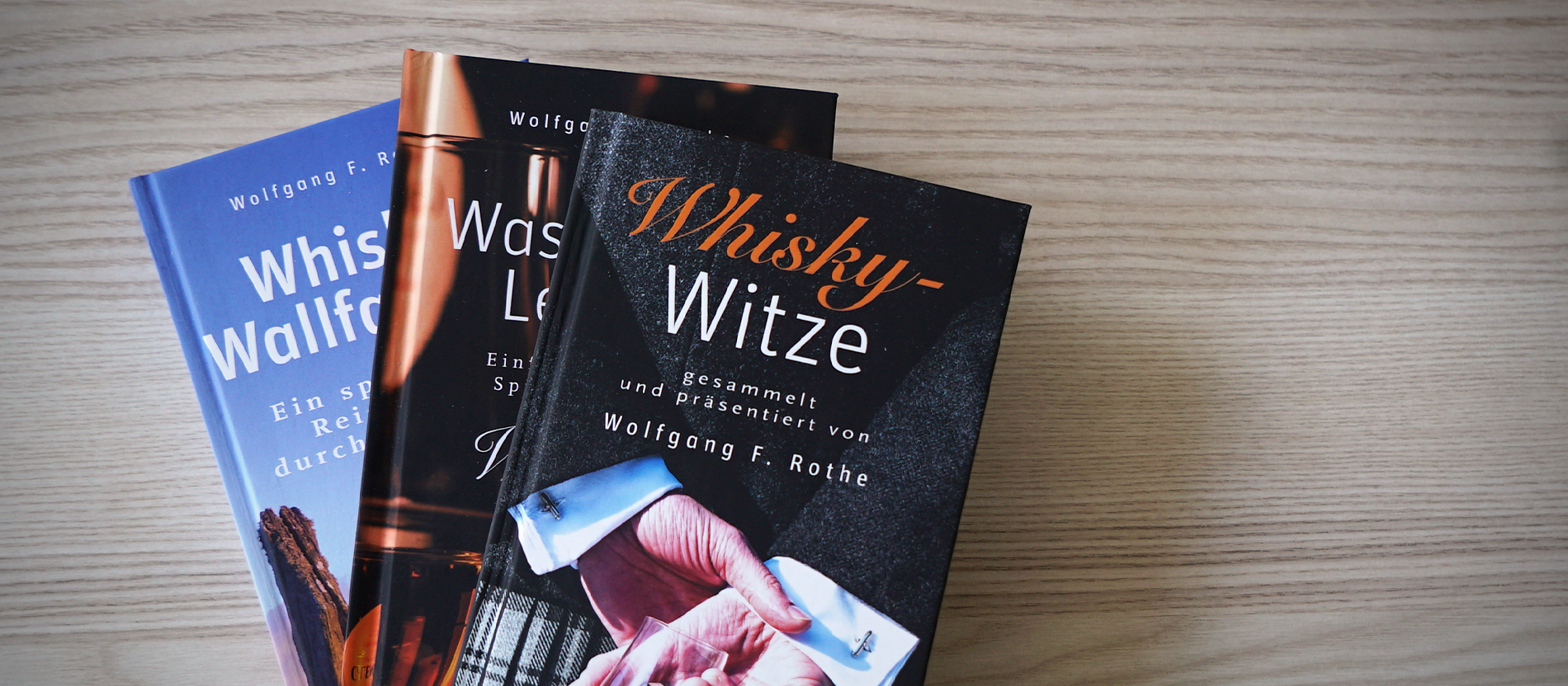 Bücher von Whisky-Vikar Wolfgang F. Rothe
