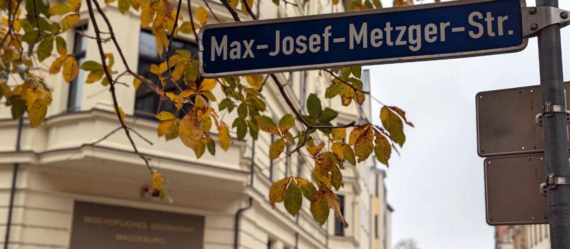 Das Magdeburger Ordinariat liegt seit 1975 an der Max-Josef-Metzger-Straße.